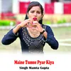 About Maine Tumse Pyar Kiya Song